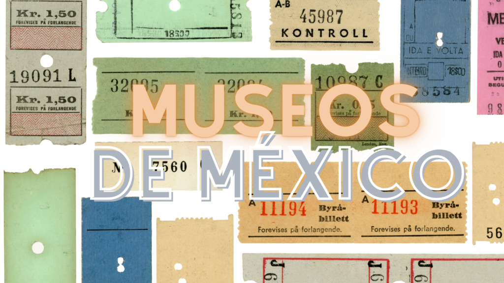 Turismo en casa: Museos virtuales de México